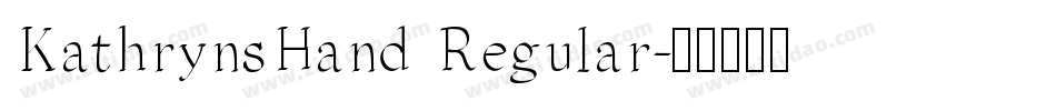 KathrynsHand Regular字体转换